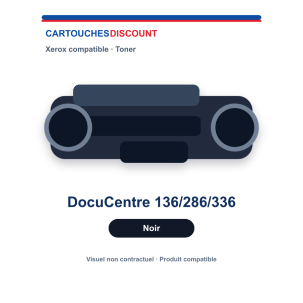 Toner Xerox DocuCentre 136/286/336 — Noir — compatible — 30 000 pages